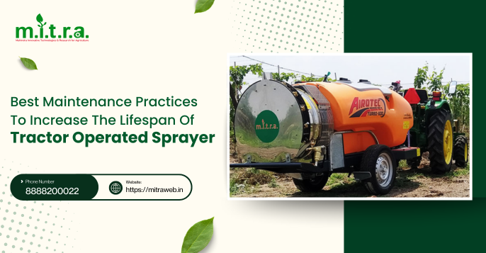 Best Maintenance for Tractor Operated Sprayer
