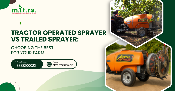 Tractor operated sprayer vs Trailed Sprayer