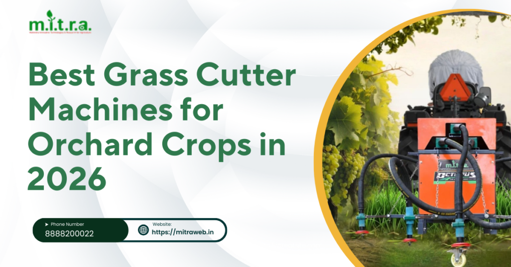 Best Grass Cutter Machine for Orchard Crops